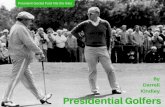 Presidential Golfers