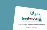 161020 zorgfunders presentatie crowdfunding, meer dan investeren