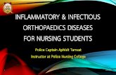 Inflammatory & Infection orthopaedics disease for nursing students 2017