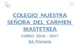 PRESENTACIÓN OFERTA EDUCATIVA - Primaria - 2016 2017