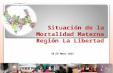 Mortalidad Materna Región La Libertad. abril 2015