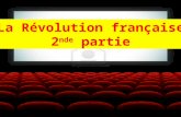 La Révolution française - 2ème partie