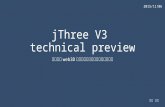 jTthree V3 technical preview