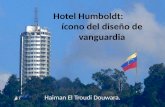 Haiman El Troudi Douwara: Hotel Humboldt: ícono del diseño de vanguardia