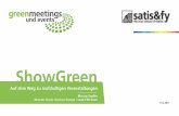 Nachhaltige Veranstaltungstechnik heißt mehr Qualität - anhand von praktischen Beispielen den Mehrwert von Nachhaltigkeit erfahren - Markus Stadler, satis&fy AG