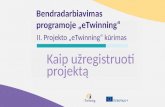Collaboration in eTwinning: Register a project - LT