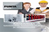 PUNTA Work - Ratkaisut toimistoihin, tuotantolaitoksiin ja viranomaisille