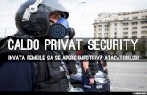 Caldo Privat Security - invata femeile sa se apere