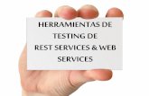 Herramientas de Testing para Web Services