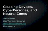 Cloaking Devices, CyberPersonas, and Neutral Zones