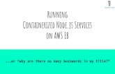 Running Containerized Node.js Services on AWS Elastic Beanstalk