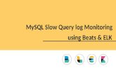MySQL Slow Query log Monitoring using Beats & ELK