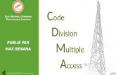 Présentation Cdma, Multiplexage CDMA, principes de Code et cas d'exemple
