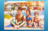 En Eğlenceli 10 Çocuk Dostu Otel-Kid Friendly Hotels In Turkey
