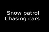 Snowpatrol  chasing cars