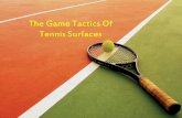 The Game Tactics Of Tennis Surfaces