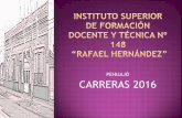 Instituto Superior de Formacion Docente y Tecnica 148 - 2016