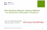 Der Horizon Report Library Edition - ein kollaborativ entwickelter Trendreport