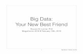 Big Data — Your new best friend