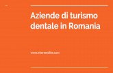 Aziende di turismo dentale in Romania.