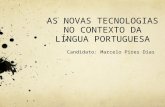 As novas tecnologias no Contexto da Língua Portuguesa