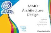 MMO Design Architecture by Andrew