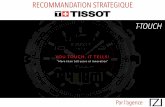 Recommandation Stratégique Tissot T-Touch
