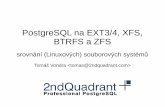 Postgresql na EXT3/4, XFS, BTRFS a ZFS