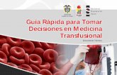 Guia rapida para tomar decisiones en medicina transfusional