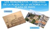 Los monumentos y emblemas de la plaza de mayo