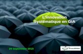 L'innovation systématique en GIA - Serge Lapointe
