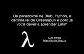 Os paradoxos de Blub, Python, a décima lei de Greenspun e porque você deveria aprender Latim