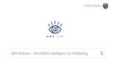 IBM Watson - Künstliche Intelligenz im Marketing