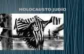 Segunda Guerra Mundial- Holocausto Judío