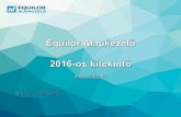 Equilor Alapkezelő 2016-os kitekintő