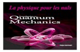 la mécanique quantique / quantum mechanics