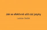 Jak se efektivně učit cizí jazyky - Ladislav Sedlák - únor 2016