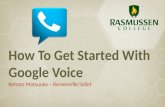How to Get Started with Google Voice