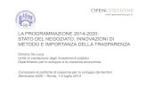 La programmazione 2014-2020: stato del negoziato, innovazioni di metodo e importanza della trasparenza