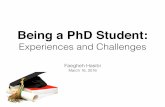 Being a PhD student: Experiences and Challenges