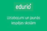 Edurio - uzlabojumi un jaunās iespējas skolām (aprīlis 2016)