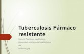 Tuberculosis fármaco resistente