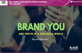 Brand YOURSELF In A New Digital World
