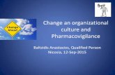 Change an organizational culture and pharmacovigilance