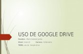 USO DE GOOGLE DRIVE
