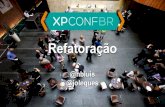 Refatoração - XPConfBR 2015