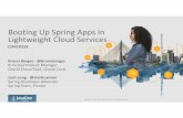 Booting Up Spring Apps on Lightweight Cloud Services [CON10258]