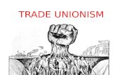 Trade unionism