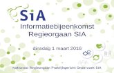 Informatiebijeenkomst Regieorgaan SIA 1 maart 2016