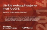 Utvikle webapplikasjoner med ArcGIS - Esri norsk BK 2014